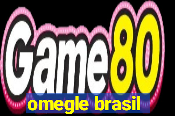 omegle brasil